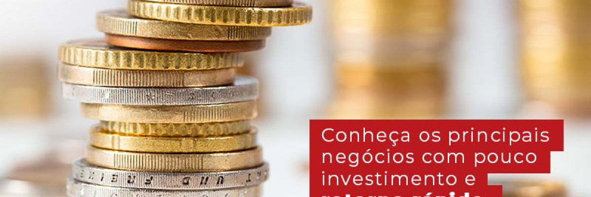 Conheca Os Principais Negocios Com Pouco Investimento E Retorno Rapido Post Contabilidade Em Uberlândia | Escritorial Contabilidade - Escritorial Contábil
