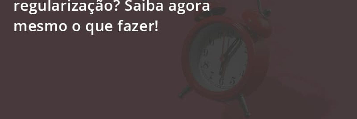 Mei Perdeu O Prazo De Regularização Saiba Agora Mesmo O Que Fazer Escritorial Contabilidade Em Uberlândia | Escritorial Contabilidade - Escritorial Contábil