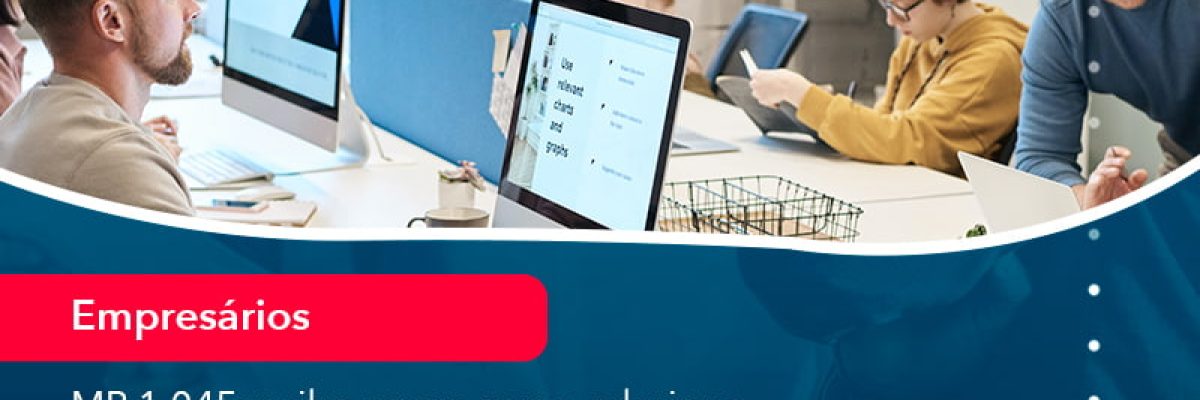 Mp 1045 Saiba Agora Como Aderir Ao Bem E Proteger Sua Empresa E Funcionarios Desta Crise (1) Abrir Empresa Simples - Escritorial Contábil