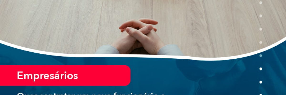 Quer Contratar Um Novo Funcionario E Nao Sabe Como Proceder Acesse O Artigo E Saiba O Que E Necessario (1) Abrir Empresa Simples - Escritorial Contábil